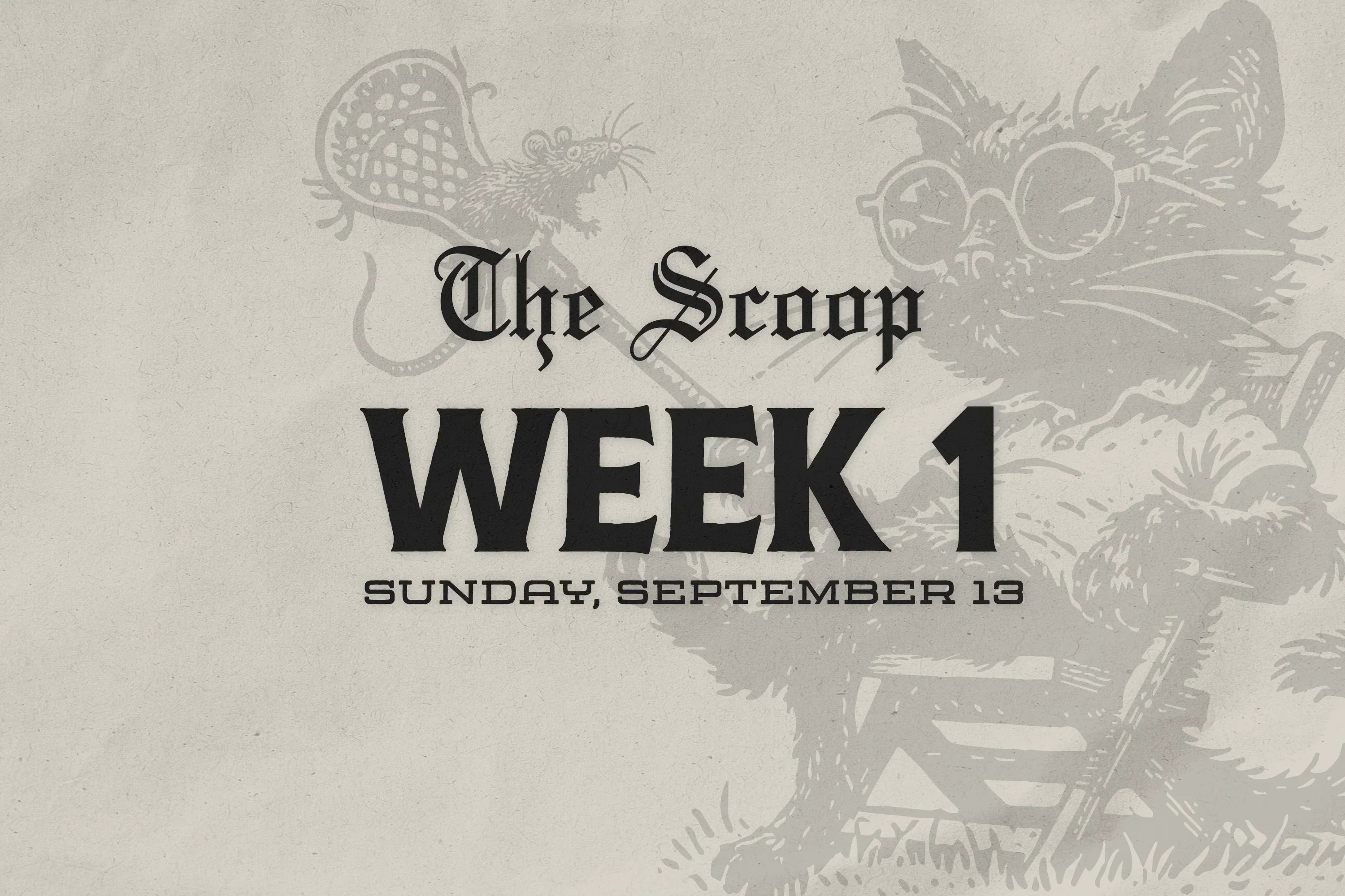 The Scoop: Week 1